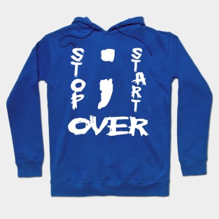 Semi Colon stop start over Hoodie